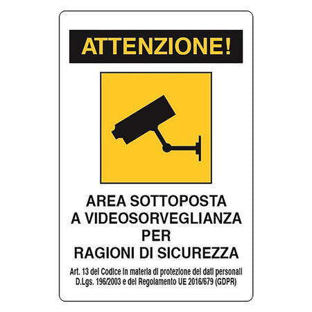 Cartello Segnaletica Area Sottoposta A Sorveglianza - Eurosignals