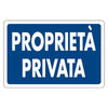 Cartello Segnaletica Proprieta' Privata - Eurosignals