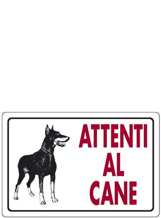 Cartello Segnaletica Attenti Al Cane - Eurosignals