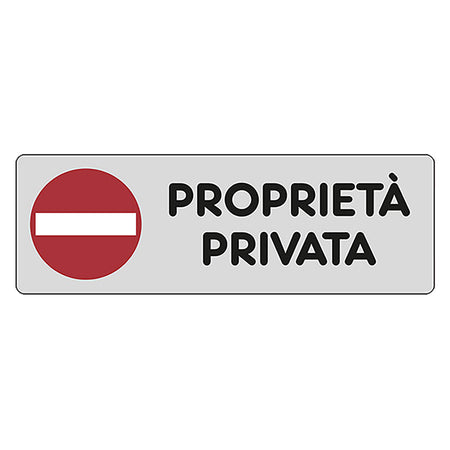 Etichetta Segnaletica Proprieta' Privata - Eurosignals