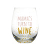 Bicchiere da vino regalo per la mamma Pearhead - Mama's Turn to Wine