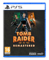 Tomb Raider IV-V-VI Remastered Starring Lara Croft PS5 EU Prevendita