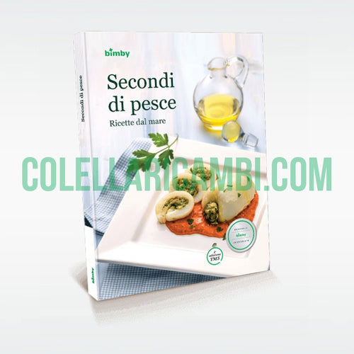 Secondi di Pesce, Ricette del Mare - Ricettario Vorwerk Bimby TM5