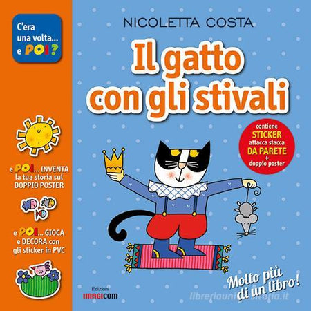 Il gatto con gli stivali. Con adesivi. Con poster