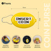 FISURA Porta monete scritta insert coin