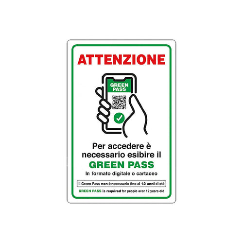 Cartello segnaletico Accesso con Esibizione di Green Pass realizzato in alluminio 20 x 30 cm