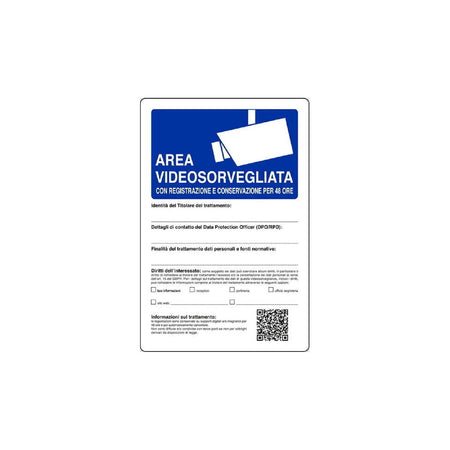 Cartello segnaletico "Area Videosorvegliata" con dati conservati 48H realizzato in pvc