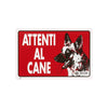 Cartello segnaletico Attenti al Cane realizzato in pvc con dimensioni 20 x 30 cm
