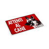 Cartello segnaletico Attenti al Cane realizzato in pvc con dimensioni 20 x 30 cm
