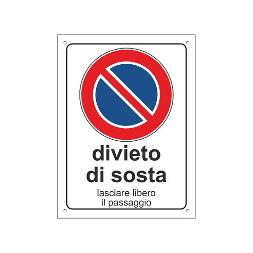 Cartello segnaletico Divieto di Sosta realizzato in pvc con dimensioni 20 x 30 cm