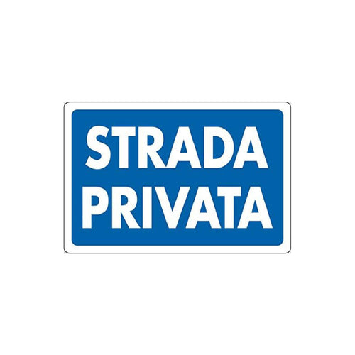 Cartello segnaletico Strada Privata realizzato in pvc con dimensioni 20 x 30 cm