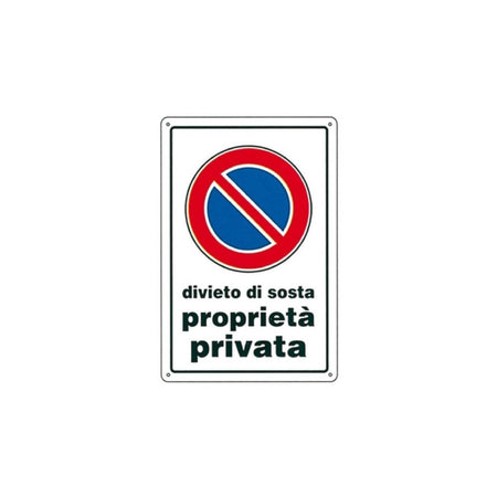 Cartello segnaletico "Divieto di Sosta Proprietà Privata" realizzato in pvc 20 x 30 cm
