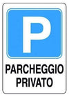 Segnaletica Parcheggio Privato 30X20
