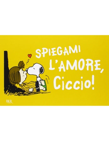 Biglietto con Spazio Dedica Spiegami l'amore, Ciccio!