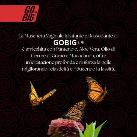 Gobig life maschera vaginale idratante e rassodante | riduce secchezza e lassità | pantenolo, aloe vera, olio di germe di grano e macadamia | 100% naturale | protegge dalle irritazioni | lubrificante