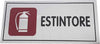 CARTELLO ADESIVO IN METALLO ESTINTORE PRESENZA INDICATIVA SEGNALETICA TARGHETTA  Trade Shop italia - Napoli, Commerciovirtuoso.it