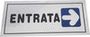 Cartello-Adesivo-Metallo-Entrata-Freccia-A-Destra-Indicazioni-Segnaletica-Targa