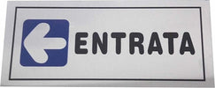 CARTELLO ADESIVO METALLO ENTRATA FRECCIA A SINISTRA INDICAZIONI TARGA ADESIVA  Trade Shop italia - Napoli, Commerciovirtuoso.it