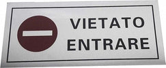 CARTELLO ADESIVO METALLO VIETATO ENTRARE INDICAZIONI SEGNALETICA TARGA TARGHETTA  Trade Shop italia - Napoli, Commerciovirtuoso.it