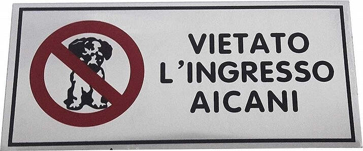 CARTELLO ADESIVO METALLO VIETATO INGRESSO AI CANI INDICAZIONI SEGNALETICA TARGA  Trade Shop italia - Napoli, Commerciovirtuoso.it