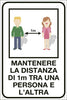 Cartello alluminio - ''Mantenere la distanza di 1 metro'' - 12x18 cm - Cartelli Segnalatori Fai da te/Sicurezza e protezione/Attrezzature per sicurezza sul lavoro/Segnaletica antinfortunistica Eurocartuccia - Pavullo, Commerciovirtuoso.it