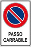 CARTELLO PASSO CARRABILE SEGNALETICA SICUREZZA AVVERTIMENTO PLASTIFICATO  Trade Shop italia - Napoli, Commerciovirtuoso.it