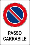 Cartello-Passo-Carrabile-Segnaletica-Sicurezza-Avvertimento-Plastificato