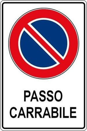 Cartello-Passo-Carrabile-Segnaletica-Sicurezza-Avvertimento-Plastificato