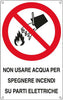 Cartello segnalatore - 16 6x26 2 cm - NON USARE ACQUA PER SPEGNERE INCENDI SU PARTI ELETTRICHE - alluminio - Cartelli Segnalatori Fai da te/Sicurezza e protezione/Attrezzature per sicurezza sul lavoro/Segnaletica antinfortunistica Eurocartuccia - Pavullo, Commerciovirtuoso.it