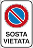 Cartello segnalatore - 20x30 cm - SOSTA VIETATA - alluminio - Cartelli Segnalatori Fai da te/Sicurezza e protezione/Attrezzature per sicurezza sul lavoro/Segnaletica antinfortunistica Eurocartuccia - Pavullo, Commerciovirtuoso.it