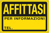 Cartello segnalatore - 30x20 cm - AFFITTASI - PPL - Cartelli Segnalatori Fai da te/Sicurezza e protezione/Attrezzature per sicurezza sul lavoro/Segnaletica antinfortunistica Eurocartuccia - Pavullo, Commerciovirtuoso.it