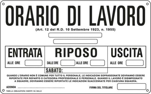 Cartello segnalatore - 30x20 cm - ORARIO DI LAVORO - alluminio - Cartelli Segnalatori Fai da te/Sicurezza e protezione/Attrezzature per sicurezza sul lavoro/Segnaletica antinfortunistica Eurocartuccia - Pavullo, Commerciovirtuoso.it