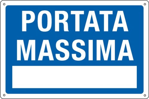 Cartello segnalatore - 30x20 cm - PORTATA MASSIMA - alluminio - Cartelli Segnalatori Fai da te/Sicurezza e protezione/Attrezzature per sicurezza sul lavoro/Segnaletica antinfortunistica Eurocartuccia - Pavullo, Commerciovirtuoso.it