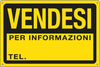 Cartello segnalatore - 30x20 cm - VENDESI - PPL - Cartelli Segnalatori Fai da te/Sicurezza e protezione/Attrezzature per sicurezza sul lavoro/Segnaletica antinfortunistica Eurocartuccia - Pavullo, Commerciovirtuoso.it