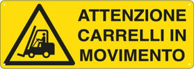 Cartello segnalatore - 35x12 5 cm - ATTENZIONE CARRELLI IN MOVIMENTO - alluminio - Cartelli Segnalatori Fai da te/Sicurezza e protezione/Attrezzature per sicurezza sul lavoro/Segnaletica antinfortunistica Eurocartuccia - Pavullo, Commerciovirtuoso.it