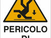 Cartello segnaletica pericolo caduta 30x20