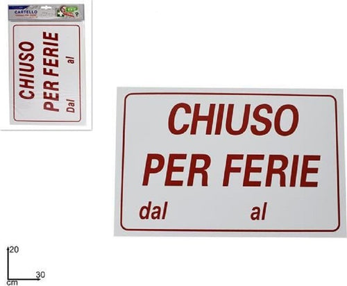 Cartello Targa Segnaletica Chiuso Per Ferie 30x20cm Chiusura Attivit? Negozio Casa, arredamento e bricolage > Hobby e collezionismo > Cartelli Segnalatori Trade Shop italia - Napoli, Commerciovirtuoso.it