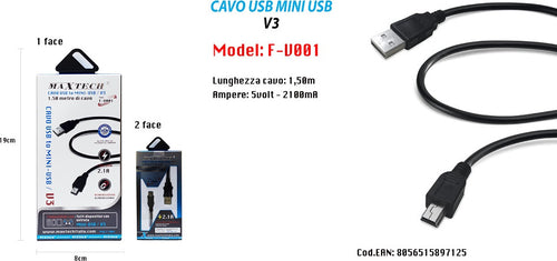 Cavo Dati Ricarica Usb A Mini Usb/v3 1.5 Mt 2100ma Per Mp3 Mp4 Ps Maxtech F-v001 Elettronica/Cellulari e accessori/Accessori/Cavi e adattatori/Cavi USB Trade Shop italia - Napoli, Commerciovirtuoso.it