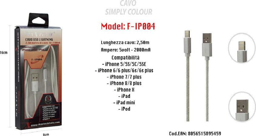 Cavo Simply Colour Per Iphone Ipad Ipod 5volt - 2000ma 2,50mt Maxtech F-ip004 Cavi Smartphone Trade Shop italia - Napoli, Commerciovirtuoso.it