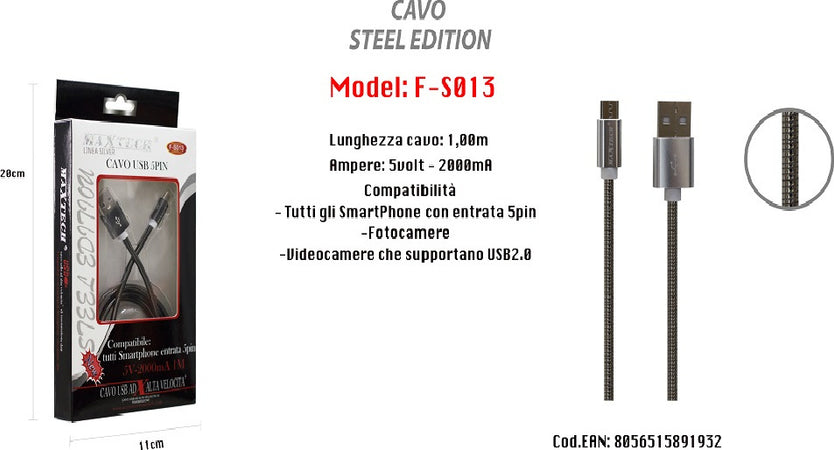 Cavo Usb Steel Edition X Smartphone 5 Pin 5volt - 2000ma 1,0 Mt Maxtech F-s013 Cavi Smartphone Trade Shop italia - Napoli, Commerciovirtuoso.it