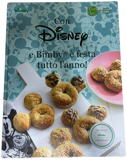 Con Disney E Bimby È Festa Tutto L'anno! - Ricettario Vorwerk Bimby Tm31