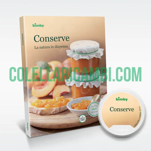 Conserve: la Natura in Dispensa - Set Stick & Ricettario Vorwerk Bimby TM5
