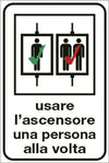Etichetta attacca e stacca - ''Usare l'ascensore una persona alla volta'' - 12x18 cm - Cartelli Segnalatori Fai da te/Sicurezza e protezione/Attrezzature per sicurezza sul lavoro/Segnaletica antinfortunistica Eurocartuccia - Pavullo, Commerciovirtuoso.it