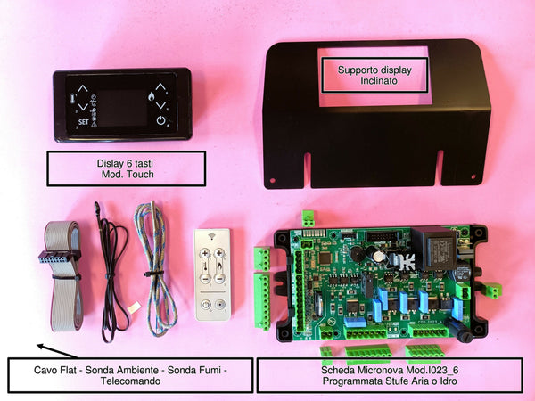 Kit professionale composto scheda I023_6-Dispaly Lcd 6 Tasti Touch-Cavo Flat-Sonda Ambiente-Sonda Fumi-Telecomando-Supporto Inclinato per Display