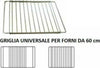 GRIGLIA RIPIANO REGOLABILE PER FORNO DA 60 cm - UNIVERSALE - ACCIAIO CROMATO Casa e cucina/Grandi elettrodomestici/Accessori e parti di ricambio/Ricambi e accessori per forni/Graticole per forni Rossi Ricambi - Venetico Marina, Commerciovirtuoso.it