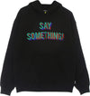IUTER-Felpa-Cappuccio-Uomo-Say-Something-Hoodie-Black-da-uomo
