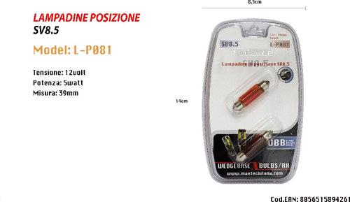 Lampadine Di Posizione Sv8.5 12v 5w 39mm Lampadine Ultra Luminose Maxtech L-p081r Auto e Moto/Parti per auto/Luci lampadine e indicatori/Lampadine/Lampadine per esterno Trade Shop italia - Napoli, Commerciovirtuoso.it