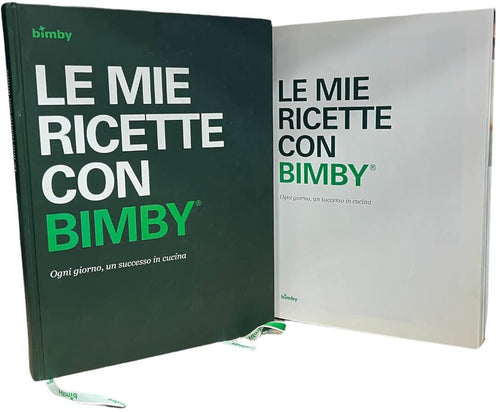 Le mie ricette con Bimby - Ricettario Vorwerk Bimby TM5