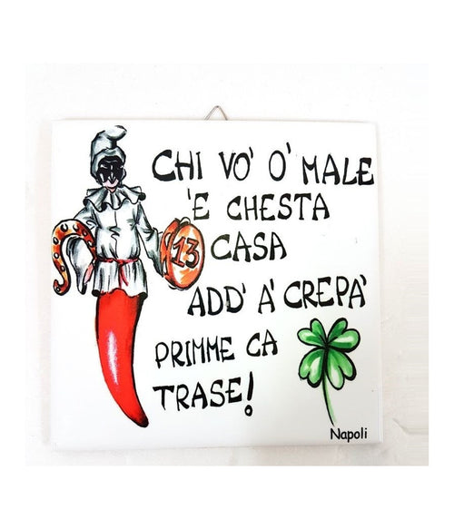 Quadretto Piastrella Decorativa Porta Fortuna Ceramica Chi Vo 'o Male E Ches