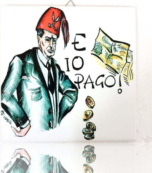 Quadretto Piastrella Decorativa Porta Fortuna Ceramica E Io Pago Cornici e Portafoto Trade Shop italia - Napoli, Commerciovirtuoso.it